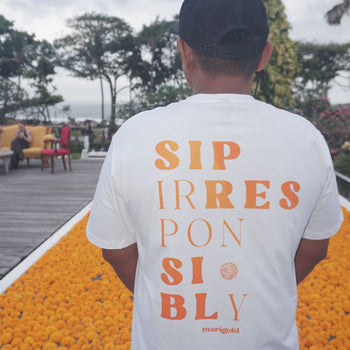 Marigold Teesh - Sip Irresponsibly